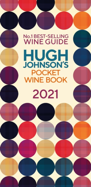 Hugh Johnson's Pocket Wine Book 2021